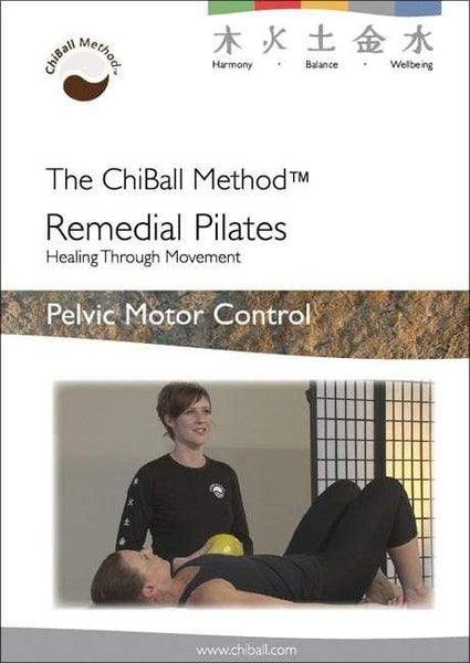 ChiBall Remedial Pilates – Pelvic Motor Control DVD –Yoga Studio Store